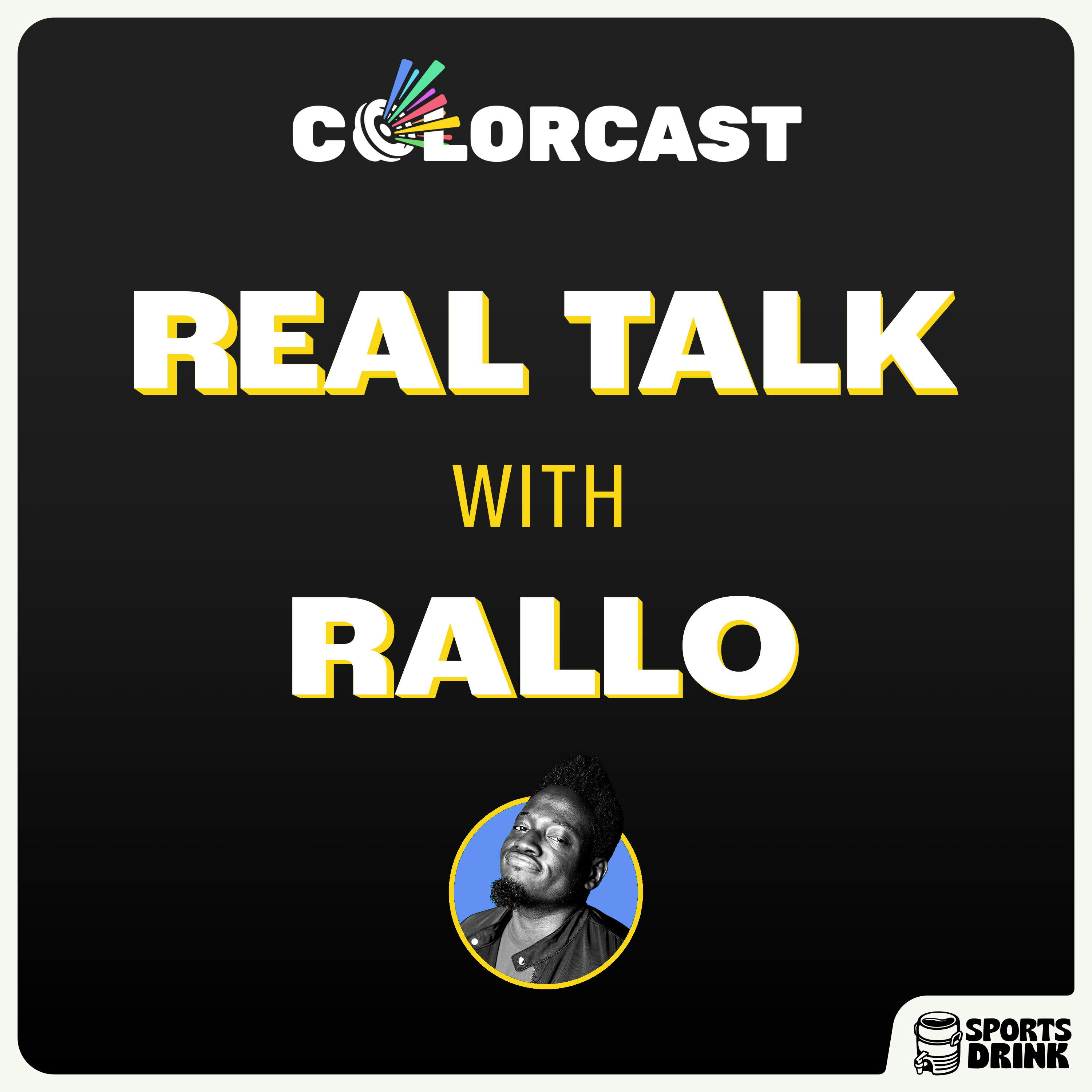 Real Talk with Rallo